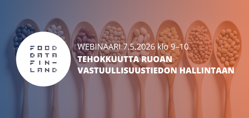 Webinaari: Tehokkuutta ruoan vastuullisuustiedon hallintaan